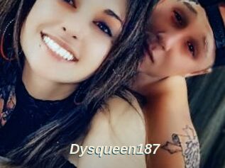 Dysqueen187