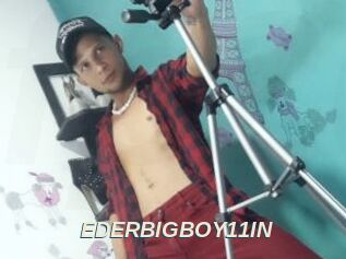 EDERBIGBOY11IN