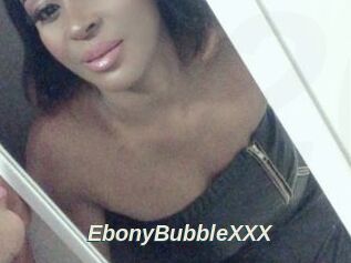 EbonyBubbleXXX