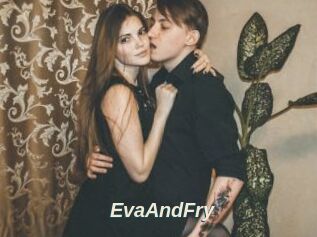 EvaAndFry