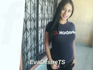EvaDesireTS