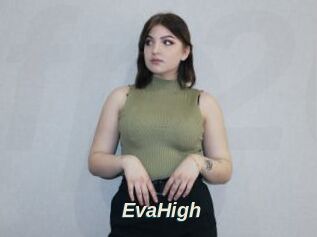EvaHigh