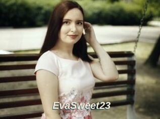 EvaSweet23