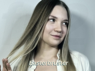 Easterbruster
