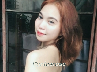 Eunicerose
