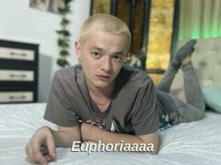 Euphoriaaaa