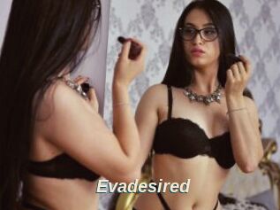Evadesired
