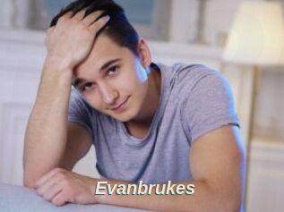 Evanbrukes