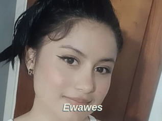Ewawes