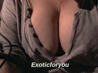 Exoticforyou