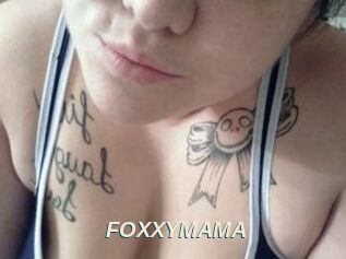 FOXXYMAMA