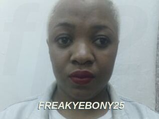 FREAKYEBONY25
