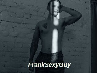 FrankSexyGuy