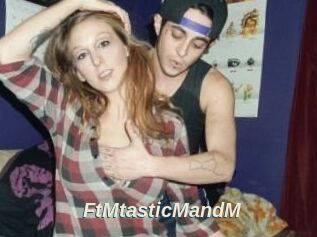 FtMtasticMandM