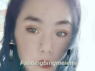 Fanbingbingmeiemi