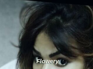 Flowery