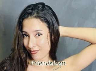 Friendslustt
