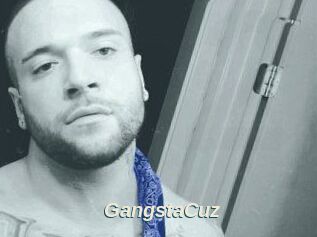 GangstaCuz