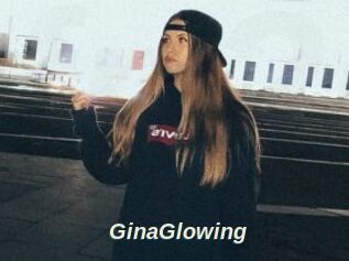 GinaGlowing