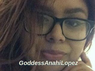 GoddessAnahiLopez