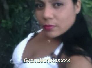 Grandestetasxxx