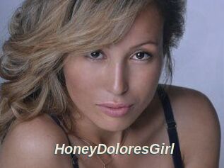 HoneyDoloresGirl