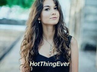 HotThingEver