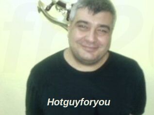 Hotguyforyou