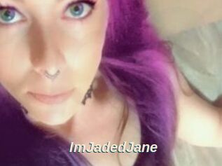 ImJadedJane
