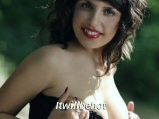 Itwillbehot