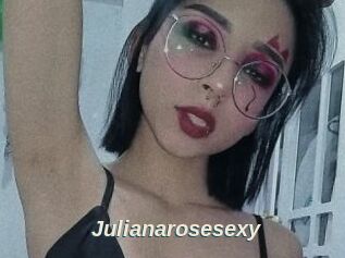 Julianarosesexy