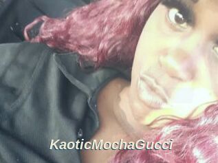 KaoticMochaGucci