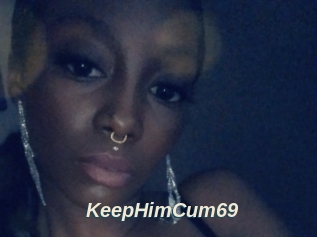 KeepHimCum69
