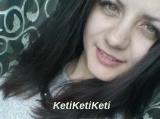 KetiKetiKeti