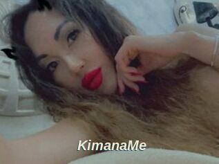 KimanaMe