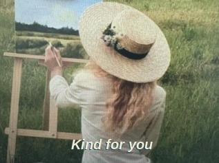 Kind_for_you