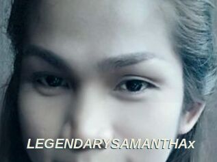 LEGENDARYSAMANTHAx