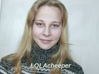 LOLAcheeper