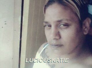 LUCIOUSKATIE