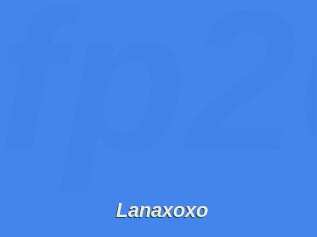 Lanaxoxo