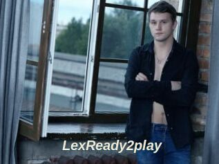 LexReady2play