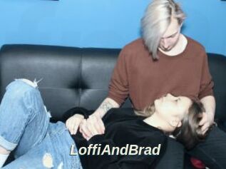 LoffiAndBrad