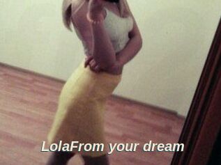 LolaFrom_your_dream