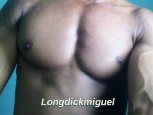 Longdickmiguel