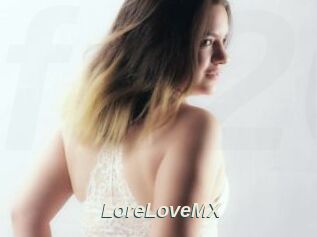 LoreLoveMX