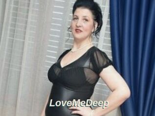 LoveMeDeep