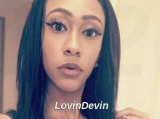 LovinDevin