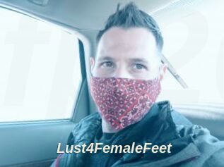 Lust4FemaleFeet