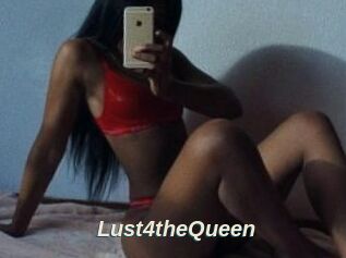 Lust4theQueen
