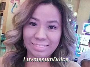 LuvmesumDulce